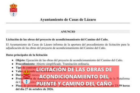 Licitación de las obras de acondicionamiento del Puente y Camino del Caño